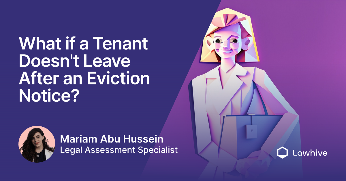 What if a Tenant Doesn #39 t Leave After an Eviction Notice? Lawhive